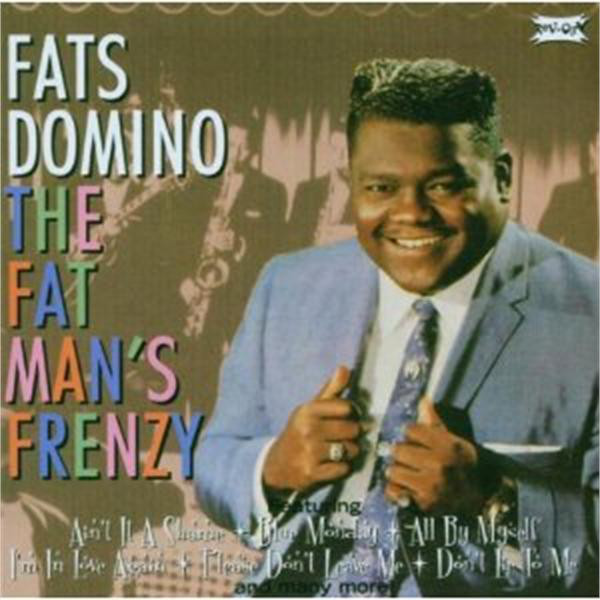 Fats Domino - Be My Guest