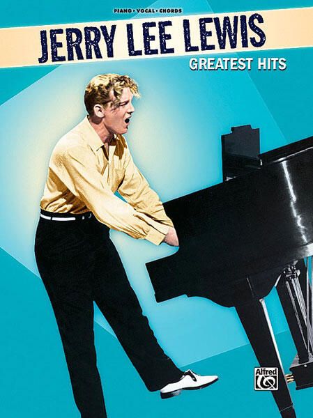 Jerry Lee Lewis – ‘Great Balls Of Fire!’