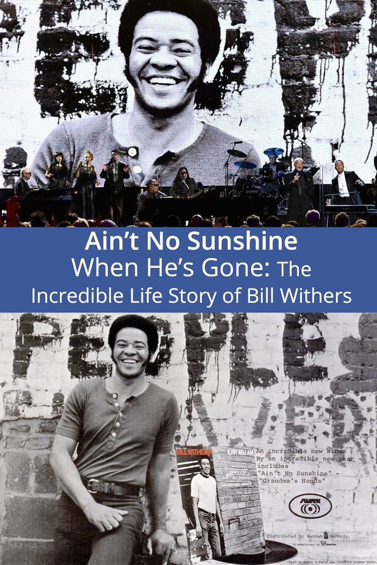 Bill Withers – ‘Ain’t No Sunshine’