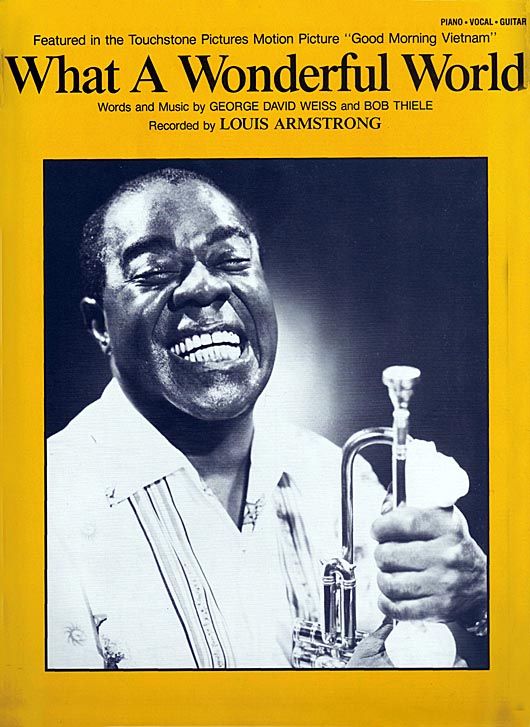 Oldies Musics ‘What A Wonderful World’ – Louis Armstrong