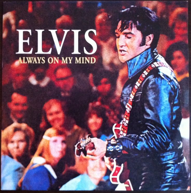 Elvis Presley – ‘Always On My Mind’