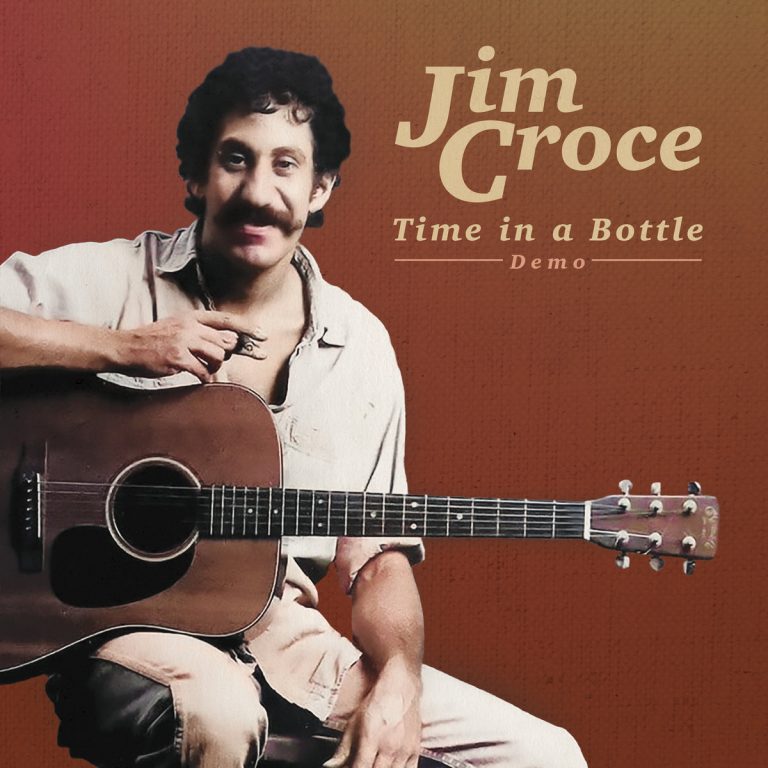Jim Croce – Time in a Bottle